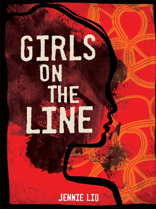 Title details for Girls on the Line by Jennie Liu - Wait list